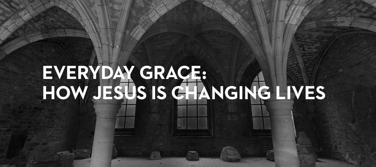 20140827_everyday-grace-how-jesus-is-changing-lives-part-4_banner_img