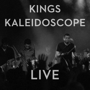 Kings-kaleidoscope_kings-kaleidoscope-live_23155_itunes_feed_image