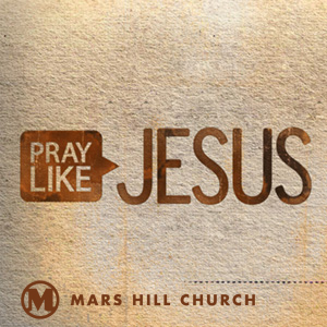 pray-like-jesus_2108_itunes_feed_image